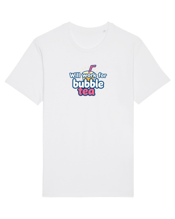 WILL WORK FOR BUBBLE TEA White