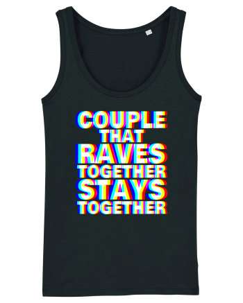 Couple that Raves Together Stays Together Black