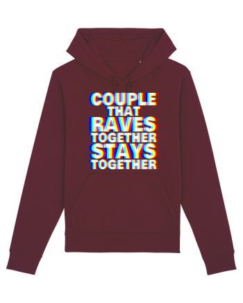 Couple that Raves Together Stays Together Burgundy