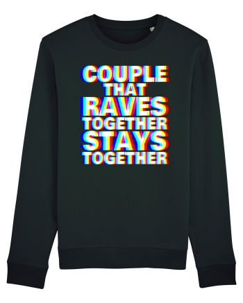 Couple that Raves Together Stays Together Black
