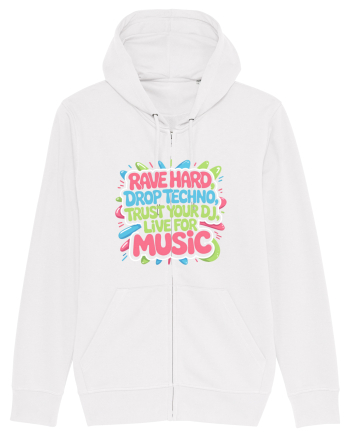 Rave Hard Drop Techno Trust Your DJ Live For Music White