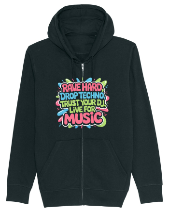 Rave Hard Drop Techno Trust Your DJ Live For Music Black