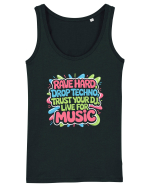 Rave Hard Drop Techno Trust Your DJ Live For Music Maiou Damă Dreamer
