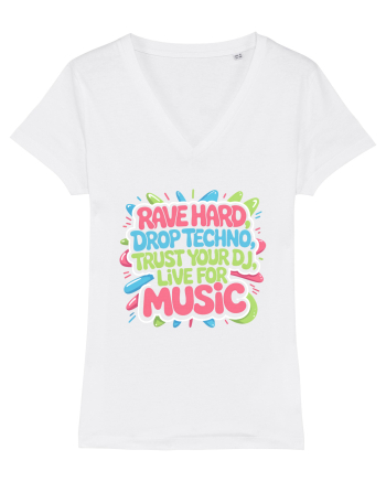 Rave Hard Drop Techno Trust Your DJ Live For Music White