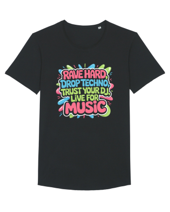 Rave Hard Drop Techno Trust Your DJ Live For Music Black