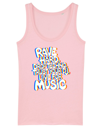 Rave Hard Drop Techno Trust Your DJ Live For Music Cotton Pink