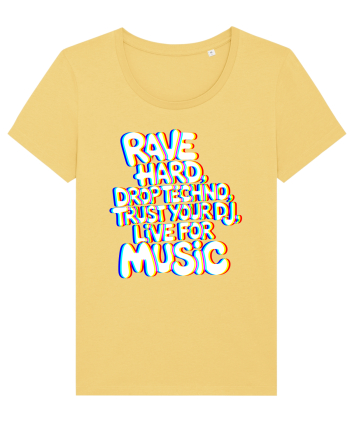 Rave Hard Drop Techno Trust Your DJ Live For Music Jojoba