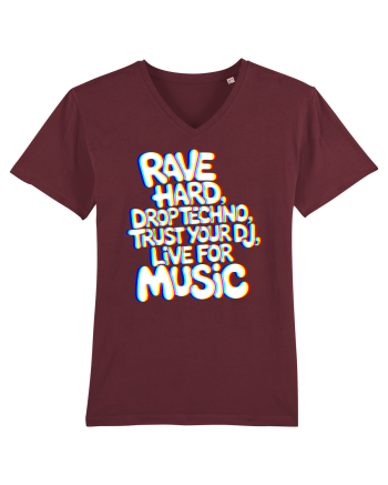 Rave Hard Drop Techno Trust Your DJ Live For Music Burgundy