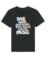 Rave Hard Drop Techno Trust Your DJ Live For Music Tricou mânecă scurtă Unisex Rocker