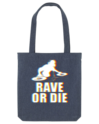 Rave Or Die Psychedelic DJ Midnight Blue