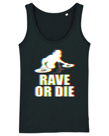 Rave Or Die Psychedelic DJ Black