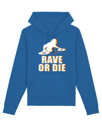 Rave Or Die Psychedelic DJ Royal Blue