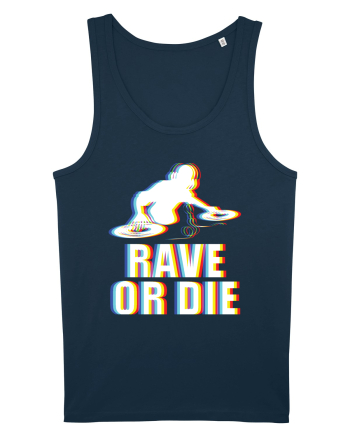 Rave Or Die Psychedelic DJ Navy