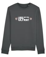 Liber sa fiu Ultra! Bluză mânecă lungă Unisex Rise