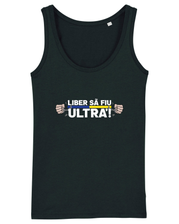 Liber sa fiu Ultra! Black