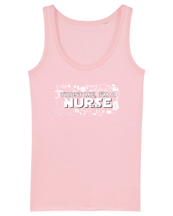Trust me I'm a NURSE Cotton Pink