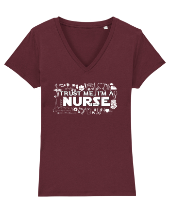 Trust me I'm a NURSE Burgundy