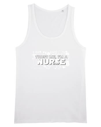 Trust me I'm a NURSE White