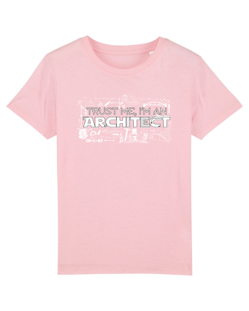 Trust me I'm an  Architect Cotton Pink