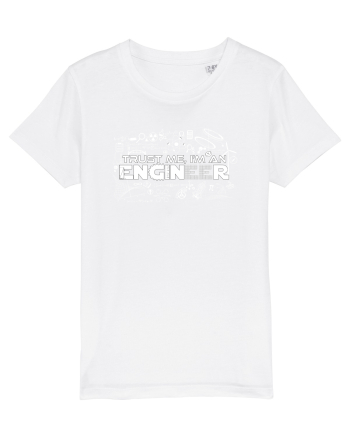 Trust me I'm an Engineer White