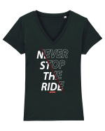 Never Stop The Ride Tricou mânecă scurtă guler V Damă Evoker
