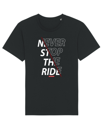 Never Stop The Ride Black
