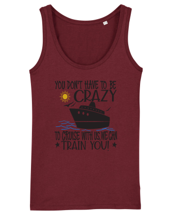 CRAZY CRUISE Burgundy