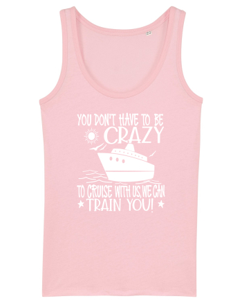 Cruise with us Cotton Pink
