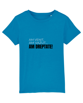AM VENIT, am văzut,  AM DREPTATE! Azur