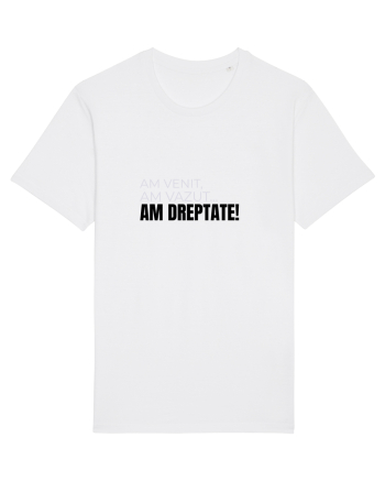 AM VENIT, am văzut,  AM DREPTATE! White
