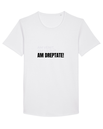 AM VENIT, am văzut,  AM DREPTATE! White