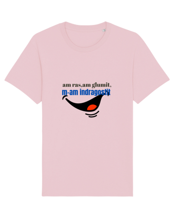 Am ras, am glumit, m-am îndrăgostit  Cotton Pink