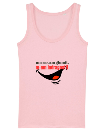 Am ras, am glumit, m-am îndrăgostit  Cotton Pink