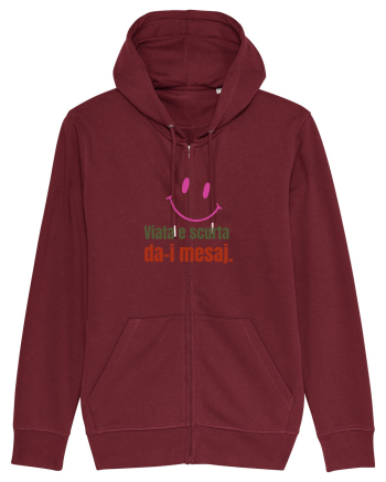 Viata e scurta. Da-i mesaj  Burgundy