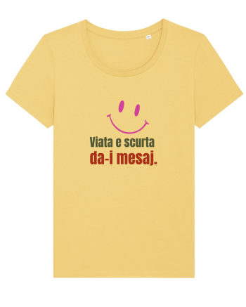 Viata e scurta. Da-i mesaj  Jojoba
