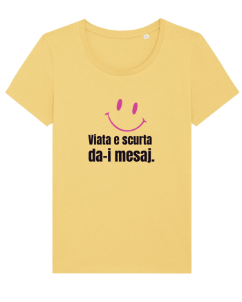 Viata e scurta. Da-i mesaj  Jojoba