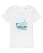 I'm Whale, Thanks! Tricou mânecă scurtă  Copii Mini Creator