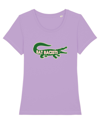 Eat RACISTS Lavender Dawn