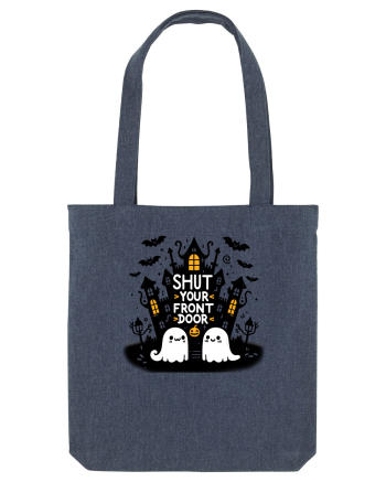 Shut yout front door - 2 ghosts Midnight Blue