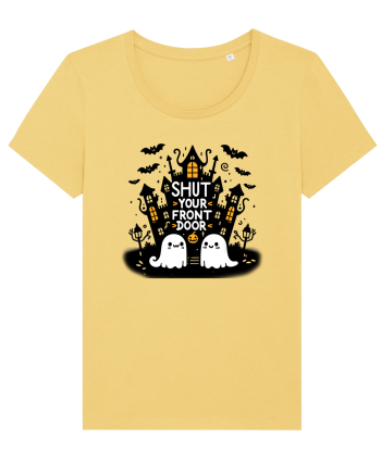 Shut yout front door - 2 ghosts Jojoba