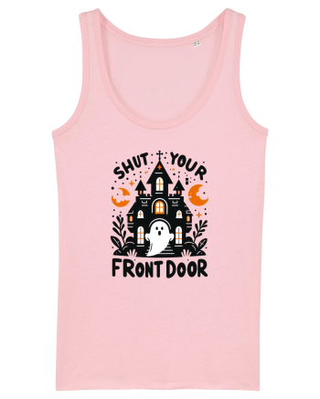 Shut your front door - cute  ghost Cotton Pink