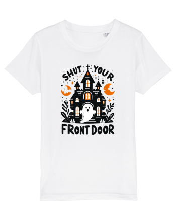 Shut your front door - cute  ghost White