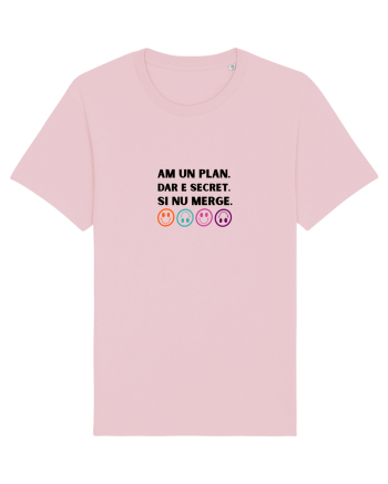 Am un plan dar e secret și nu merge Cotton Pink
