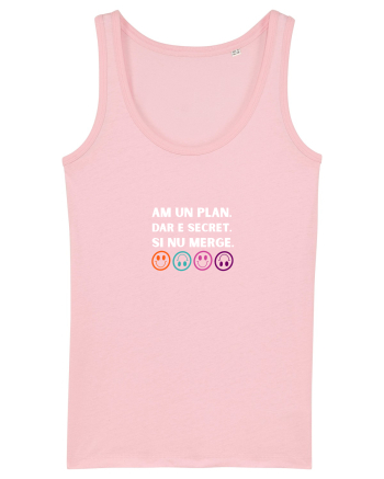 Am un plan dar e secret și nu merge Cotton Pink