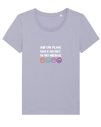 Am un plan dar e secret și nu merge Lavender