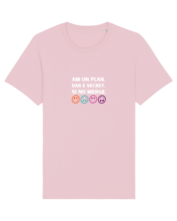 Am un plan dar e secret și nu merge Cotton Pink