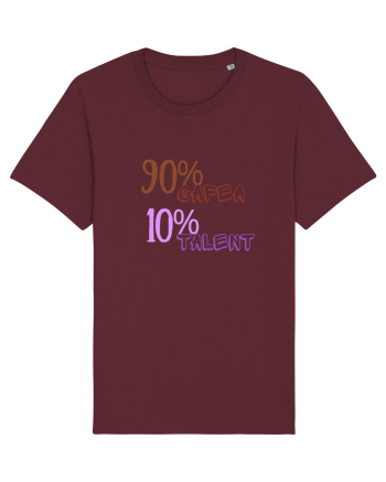 90% Cafea, 10%talent Burgundy
