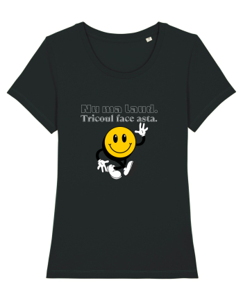 Nu ma laud.  Tricoul face asta  Black