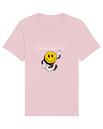 Nu ma laud.  Tricoul face asta  Cotton Pink