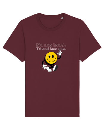 Nu ma laud.  Tricoul face asta  Burgundy